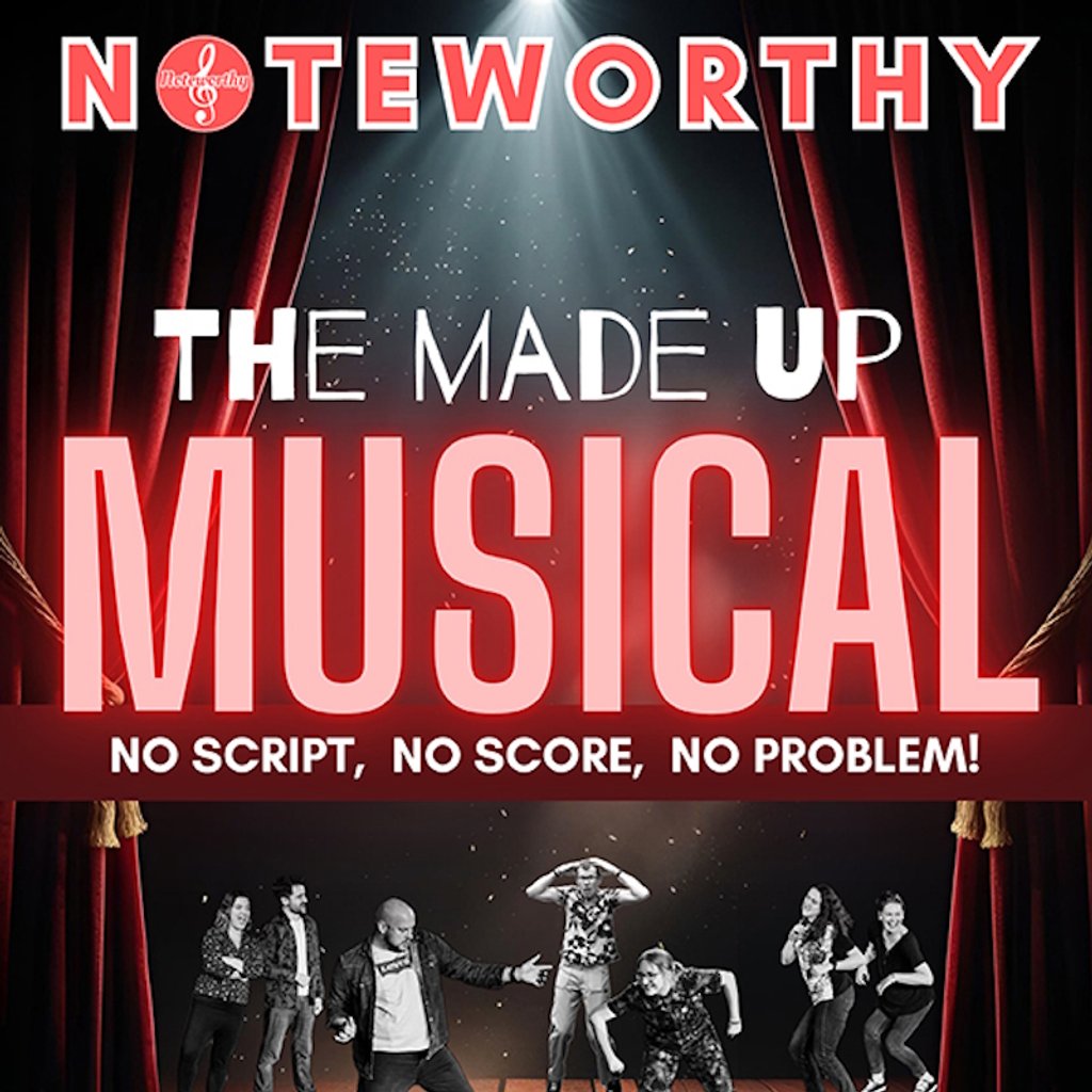 Birmingham Improv presents Noteworthy - The Made Up Musical at 1000 Trades, Birmingham