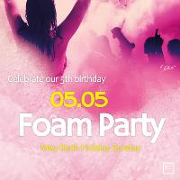 Bank Holiday: FOAM PARTY! at PRYZM