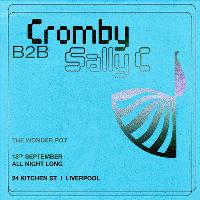 The Wonder Pot w/ Cromby b2b Sally C at 24 Kitchen Street
