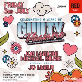 Guilty Pleasures 6th Birthday Party All-dayer