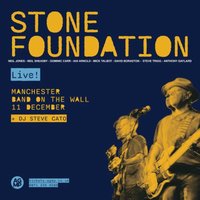 Stone Foundation at Band On The Wall
