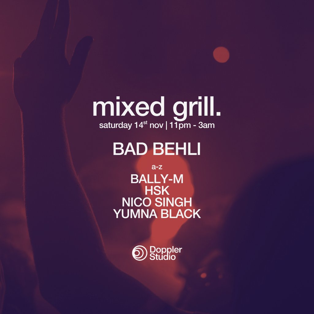 MIXED GRILL. @ Doppler Studio at Doppler Studio, Leicester
