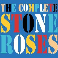 The Complete Stone Roses & Definitely Oasis The Complete Stone Roses & Definitely Oasis