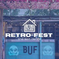 RETROSPECT Presents: The Last Dance @ The BUF at The Buf