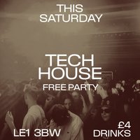 FREE Tech House RAVE | Leicester | £4 Drinks at 440 Venue