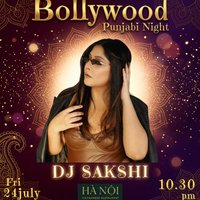 Bollywood Punjabi Night ft DJ Sakshi at Ha Noi