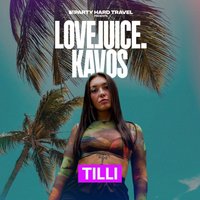 LoveJuice Residency Kavos - Tilli at Future Club
