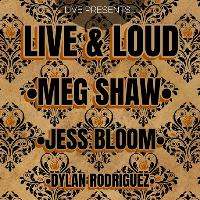Live & Loud