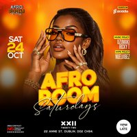 Afro Room Afrobeats & Amapiano Party At Club 22 Sat 24th Oct