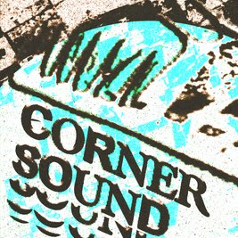 Corner Sounds