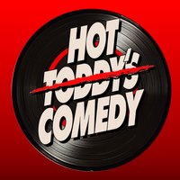 Hot Comedy at Hot Toddys