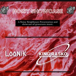 Loonik, King Rasko + more (Live)