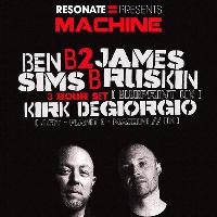 Resonate x Machine w/ Ben Sims B2B James Ruskin (3 HOUR SET) at Church