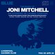 Joni Mitchell's Blue: An Evening in Laurel Canyon