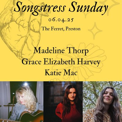 Madeline Thorp, Grace Elizabeth Harvey & Katie Mac