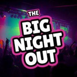 The BIG NIGHT OUT - 80s, 90 & 00s Rayleigh, The Mill Arts Centre