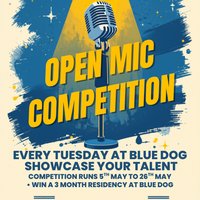 Blue Dogs Got Talent Open Mic Competition at The Blue Dog