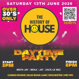 History Of House (Over 30's)  - Saturday 13th June 2026