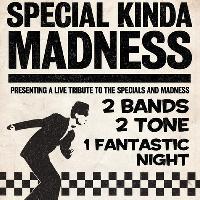 Special Kinda Madness