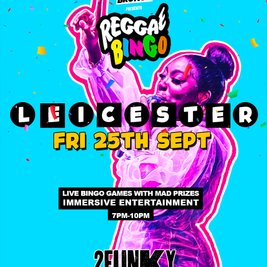 Reggae Bingo - Leicester - Fri 25th Sept