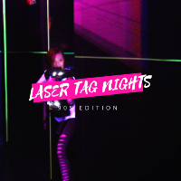 Laser Tag Nights: 90s Edition