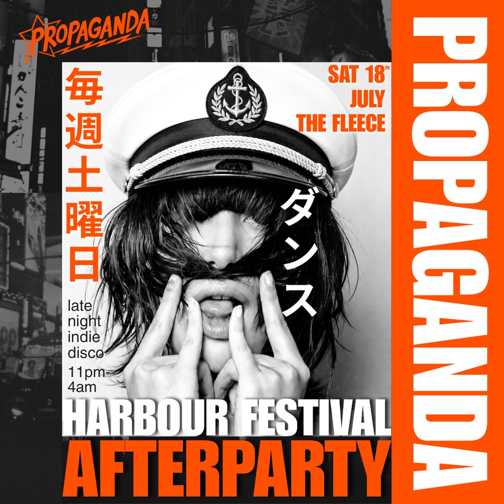 PROPAGANDA. HARBOUR FEST AFTERPARTY. indie club night.