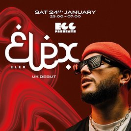 Egg LDN Pres: Elexsandom - London Debut