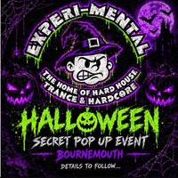 Experimental - Halloween Secret Pop Up Event - Bournemouth at Bournemouth