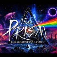 THE PRISM - Pink Floyd Tribute