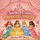 Sparkles & Crowns Princess Party Event Title Pic
