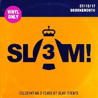 SLAM 3rd Birthday SLAM 3rd Birthday