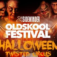 Sidewinder Oldskool Festival Halloween Twisted Circus