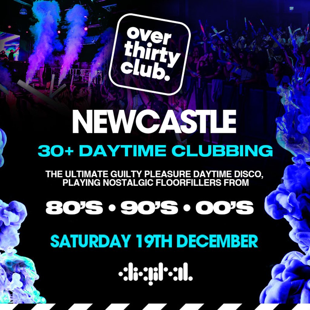 OVER 30's CLUB - Xmas Daytime Clubbing