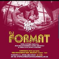 Superfly Funk and Soul Belfast presents DJ Format at The Menagerie Bar