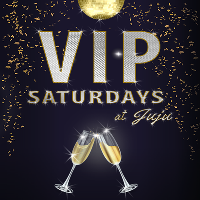 Juju Nightclub - VIP SATURDAYS