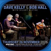 Dave Kelly &amp; Bob Hall