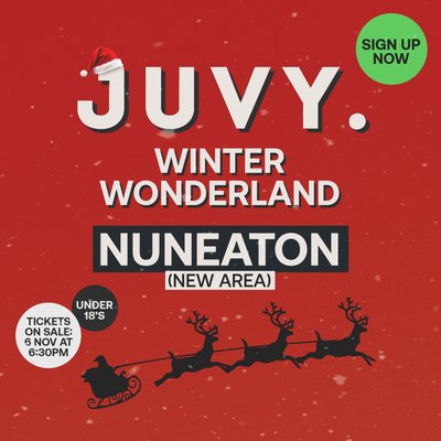 JUVY Under 18s - Xmas Tour - Fri 19 December - NUNEATON