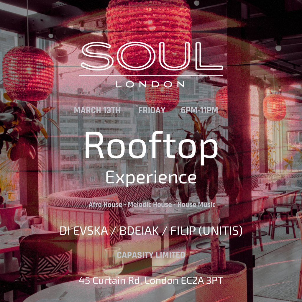 SOUL LONDON - Rooftop Evening Experience