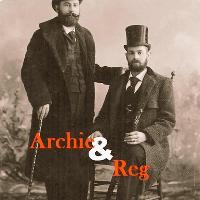 Archie and Reg Podcast