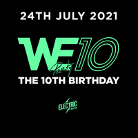 WE Party 10th Birthday at Electric Brixton