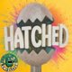 Hatched|| Creatures Comedy Club Event Title Pic