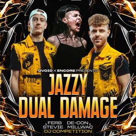 DVOID x ENCORE: JAZZY x DUAL DAMAGE