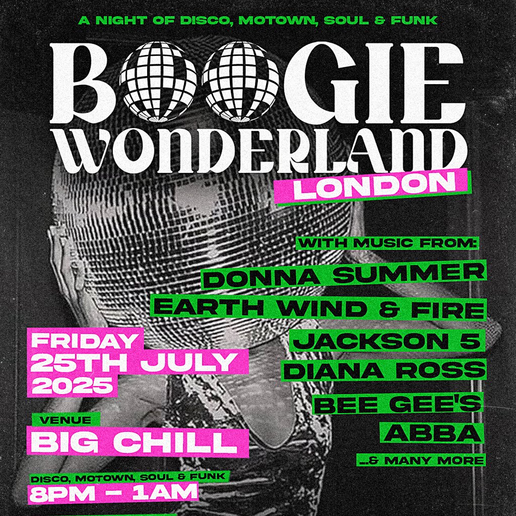 Boogie Wonderland: London July 25th