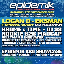 epidemik Xmas Cracker Sat 27th Dec Flava Club Stevenage