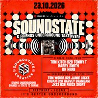 Soundstate Distrikt Takeover Returns Friday 23.10.26 at Distrikt Bar Leeds