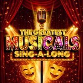 The Greatest Musicals SINGALONG - Torquay