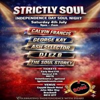 I Got Soul Strictly Soul Independence Day Soul Night| Après