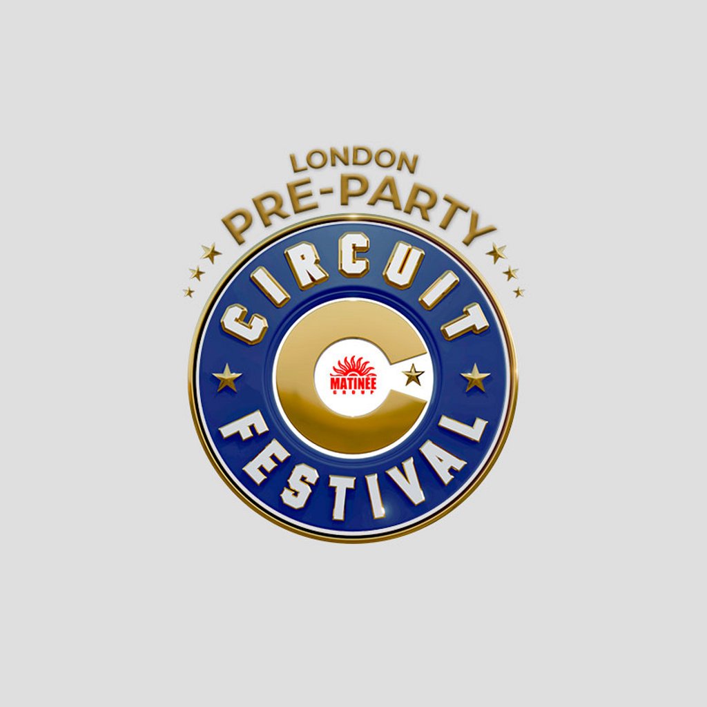Circuit Festival London Pre-Party by Matinée