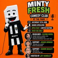 Minty Fresh Comedy Club At The Park