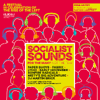 Socialist Sounds - Celebrating the Rise of the Left
